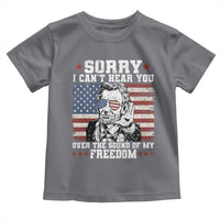 Funny Abraham Lincoln 4th Of July Toddler T Shirt Sorry Cant Hear You Sound Of My Freedom American Flag - Wonder Print Shop