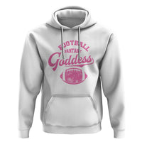 Fantasy Football Goddess Hoodie Sports Party Gifts - Wonder Print Shop