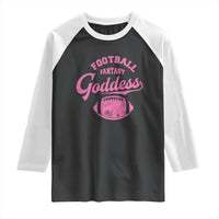 Fantasy Football Goddess Raglan Shirt Sports Party Gifts - Wonder Print Shop