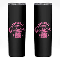 Fantasy Football Goddess Skinny Tumbler Sports Party Gifts - Wonder Print Shop