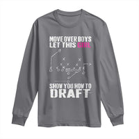 Girls Fantasy Football Long Sleeve Shirt Move Over Boys Draft Party Commish FFL - Wonder Print Shop