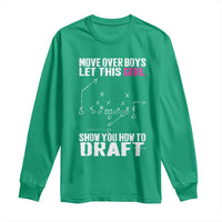 Girls Fantasy Football Long Sleeve Shirt Move Over Boys Draft Party Commish FFL - Wonder Print Shop
