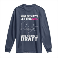 Girls Fantasy Football Long Sleeve Shirt Move Over Boys Draft Party Commish FFL - Wonder Print Shop