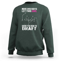 Girls Fantasy Football Sweatshirt Move Over Boys Draft Party Commish FFL - Wonder Print Shop
