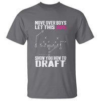 Girls Fantasy Football T Shirt Move Over Boys Draft Party Commish FFL - Wonder Print Shop