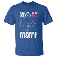 Girls Fantasy Football T Shirt Move Over Boys Draft Party Commish FFL - Wonder Print Shop