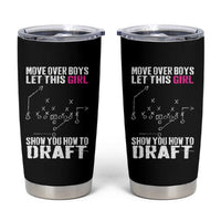 Girls Fantasy Football Tumbler Cup Move Over Boys Draft Party Commish FFL - Wonder Print Shop