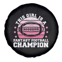 Funny This Girl Is A Fantasy Football Champion Spare Tire Cover Retro Champ Champion Draft - Wonder Print Shop
