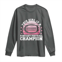 Funny This Girl Is A Fantasy Football Champion Long Sleeve Shirt Retro Champ Champion Draft - Wonder Print Shop