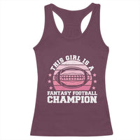 Funny This Girl Is A Fantasy Football Champion Racerback Tank Top Retro Champ Champion Draft - Wonder Print Shop