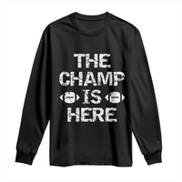 Funny Fantasy Football Champion Long Sleeve Shirt Champ Draft Party Commish FFL - Wonder Print Shop