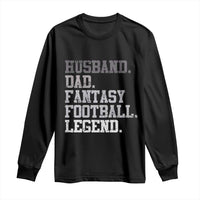 Husband Dad Fantasy Football Legend Long Sleeve Shirt Retro Fathers Day - Wonder Print Shop