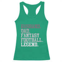 Husband Dad Fantasy Football Legend Racerback Tank Top Retro Fathers Day - Wonder Print Shop