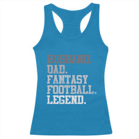 Husband Dad Fantasy Football Legend Racerback Tank Top Retro Fathers Day - Wonder Print Shop