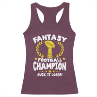 Fantasy Football Legend Racerback Tank Top Suck It Loser Funny Champ Champion Draft - Wonder Print Shop