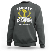 Fantasy Football Legend Sweatshirt Suck It Loser Funny Champ Champion Draft - Wonder Print Shop