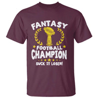 Fantasy Football Legend T Shirt Suck It Loser Funny Champ Champion Draft - Wonder Print Shop