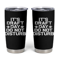 Funny Fantasy Football Tumbler Cup It's Draft Day Do Not Disturb - Wonder Print Shop