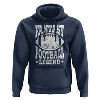 Fantasy Football Legend Hoodie Funny Gameday Dad - Wonder Print Shop