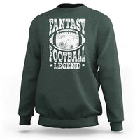 Fantasy Football Legend Sweatshirt Funny Gameday Dad - Wonder Print Shop