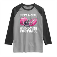 Funny Just A Girl Who Loves Football Raglan Shirt - Wonder Print Shop