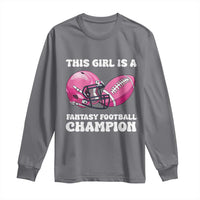 This Girl Is A Fantasy Football Champion Long Sleeve Shirt Funny Champ Champion Draft - Wonder Print Shop