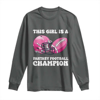 This Girl Is A Fantasy Football Champion Long Sleeve Shirt Funny Champ Champion Draft - Wonder Print Shop