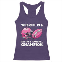 This Girl Is A Fantasy Football Champion Racerback Tank Top Funny Champ Champion Draft - Wonder Print Shop