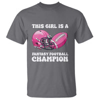 This Girl Is A Fantasy Football Champion T Shirt Funny Champ Champion Draft - Wonder Print Shop