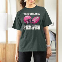 This Girl Is A Fantasy Football Champion T Shirt For Women Funny Champ Champion Draft - Wonder Print Shop
