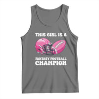 This Girl Is A Fantasy Football Champion Tank Top Funny Champ Champion Draft - Wonder Print Shop