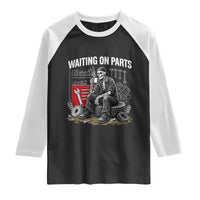 Funny Waiting On Parts Mechanic Skeleton Auto Repair Life Raglan Shirt