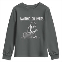 Funny Waiting On Parts Mechanic Auto Repair Car Youth Sweatshirt