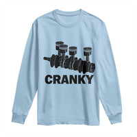 Cranky Car Engine Crankshaft Cars Lover Long Sleeve Shirt Mechanics Father Day