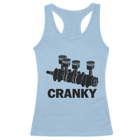 Cranky Car Engine Crankshaft Cars Lover Racerback Tank Top Mechanics Father Day