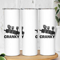 Cranky Car Engine Crankshaft Cars Lover Skinny Tumbler Mechanics Father Day