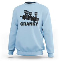 Cranky Car Engine Crankshaft Cars Lover Sweatshirt Mechanics Father Day