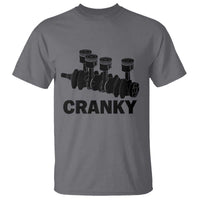 Cranky Car Engine Crankshaft Cars Lover T Shirt Mechanics Father Day