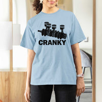 Cranky Car Engine Crankshaft Cars Lover T Shirt For Women Mechanics Father Day