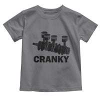 Cranky Car Engine Crankshaft Cars Lover Toddler T Shirt Mechanics Father Day