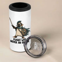 Flight Was Never An Option Funny Penguin 4 in 1 Can Cooler Tumbler Sarcastic Dark Humor Animal