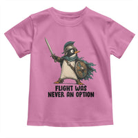Flight Was Never An Option Funny Penguin Toddler T Shirt Sarcastic Dark Humor Animal