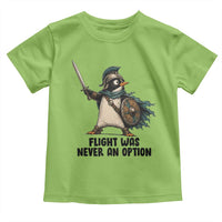 Flight Was Never An Option Funny Penguin Toddler T Shirt Sarcastic Dark Humor Animal