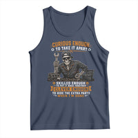 Mechanic Skeleton Tank Top Curious Enough to Take It Apart Car Auto Repair Garage