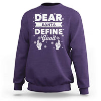 Dear Santa Christmas Sweatshirt Naughty Nice Funny Funny Family Xmas Pajamas - Wonder Print Shop