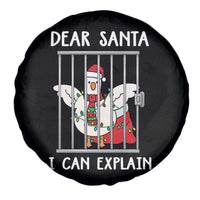 Funny Christmas Goose Spare Tire Cover Dear Santa I Can Explain Xmas Meme - Wonder Print Shop