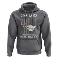 Funny Christmas Goose Hoodie Dear Santa Define Naughty Xmas Meme - Wonder Print Shop