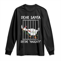 Funny Christmas Goose Long Sleeve Shirt Dear Santa Define Naughty Xmas Meme - Wonder Print Shop