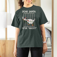 Funny Christmas Goose T Shirt For Women Dear Santa Define Naughty Xmas Meme - Wonder Print Shop