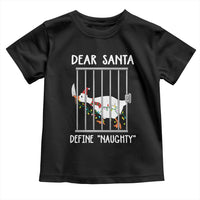 Funny Christmas Goose Toddler T Shirt Dear Santa Define Naughty Xmas Meme - Wonder Print Shop